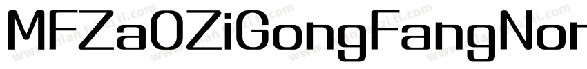 MFZa0ZiGongFangNoncommercial Bold字体转换